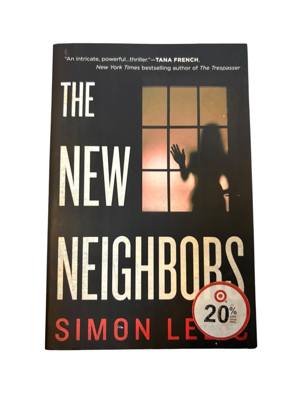 3/$20 The New Neighbors by Simon Lelic - Black and Red Paperback
